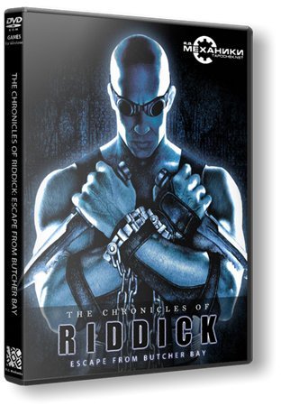 The Chronicles of Riddick: Escape from Butcher Bay (2004) PC