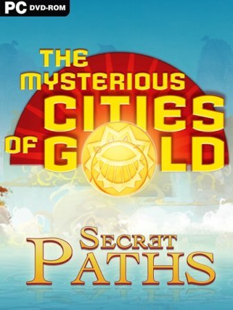 The Mysterious Cities of Gold Secret Paths (2013) PC