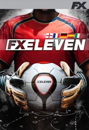 FX Eleven (2014)
