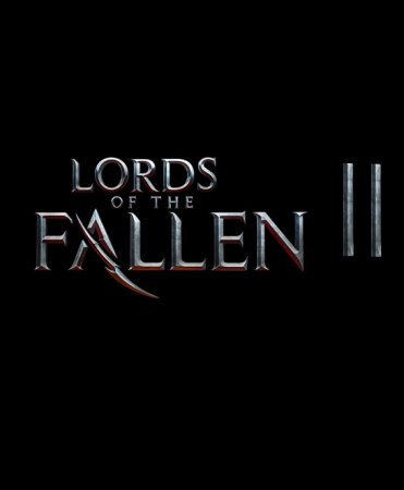 Lords of the Fallen 2 (2017)