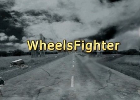 Wheels Fighter (2015)