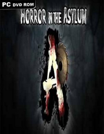 Horror In The Asylum (2016)