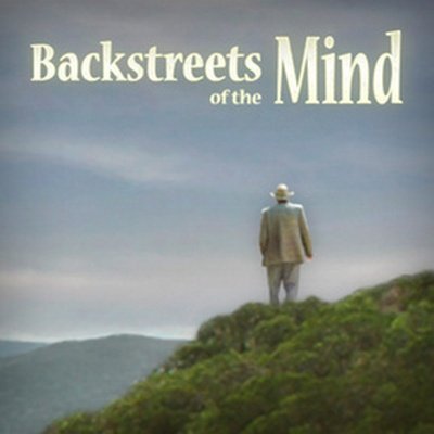 Backstreets of the Mind (2016)