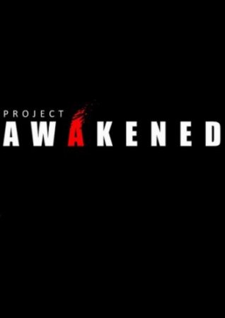 Awakened (2016)