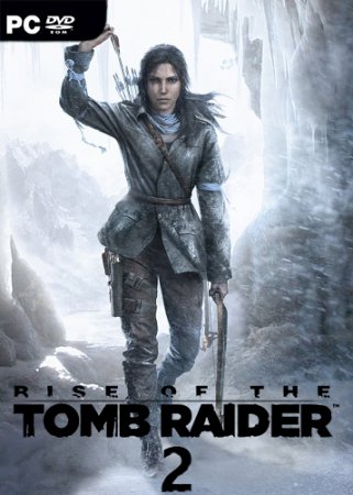 Rise of the Tomb Raider 2 (2018)