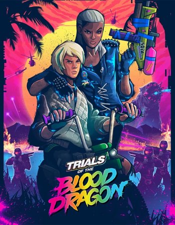 Trials of the Blood Dragon (2016)