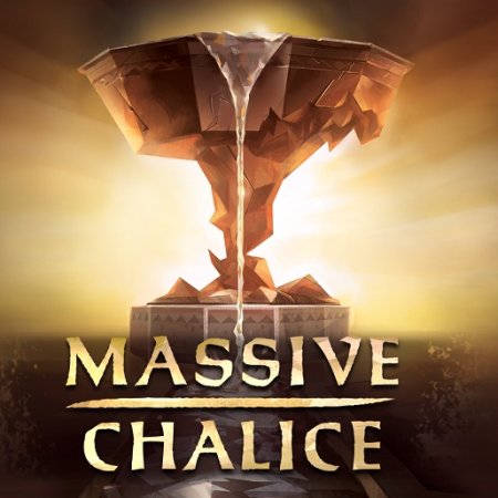 Massive Chalice (2014)