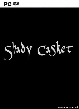Shady Casket (2013) PC