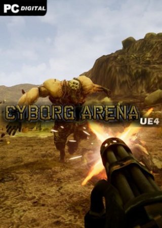 Cyborg Arena UE4 (2020)